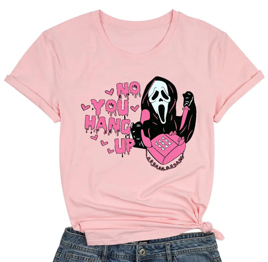 No You Hang Up Scary Horror Movie Halloween Shirt Women Funny Ghostface T Shirt Casual Halloween Party Tee Tops（SPink